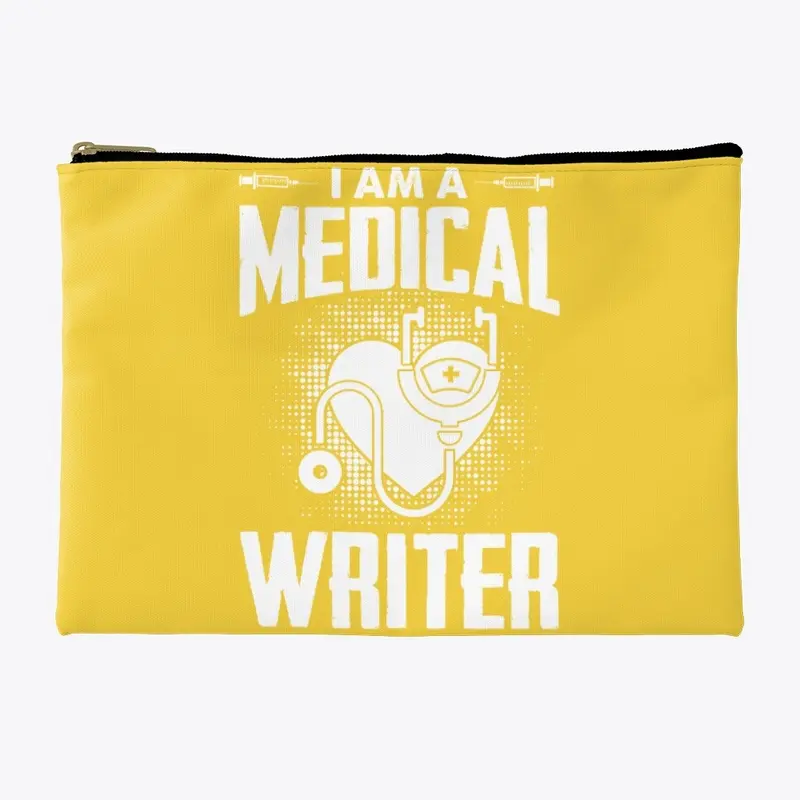 	I am A Medical Writer