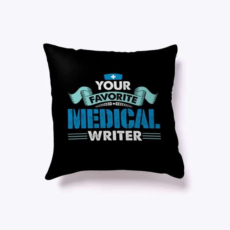 Your Favorite Medical Writer