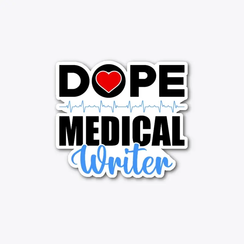 Dope Medical Writer