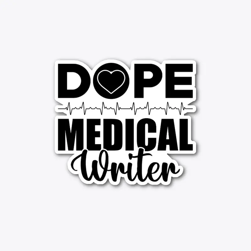 Dope Medical Writer